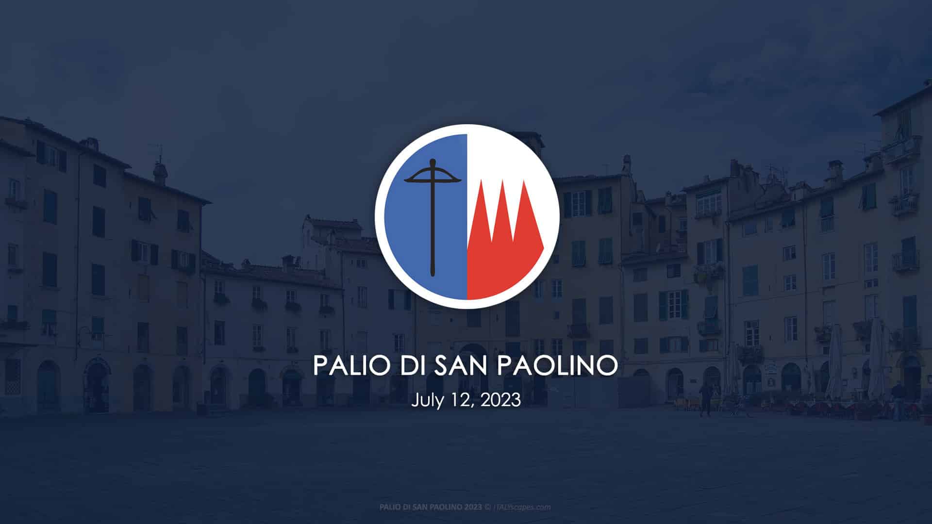 Top 10 Most Impressive Historical Reenactment Events and Medieval Festivals in Italy in 2023 4 Historical Reenactment Events - Palio di San Paolino 2023