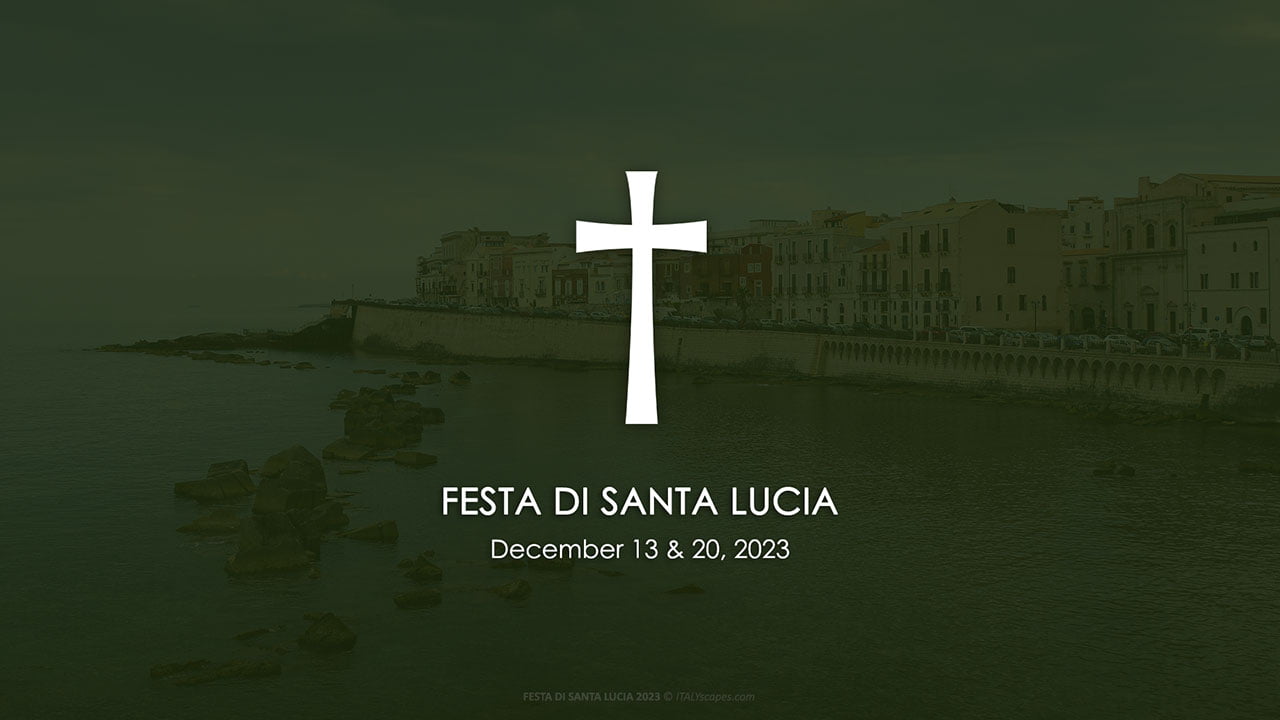 Top 10 Most Interesting Religious Feasts in Italy in 2023 5 Festa di Santa Lucia
