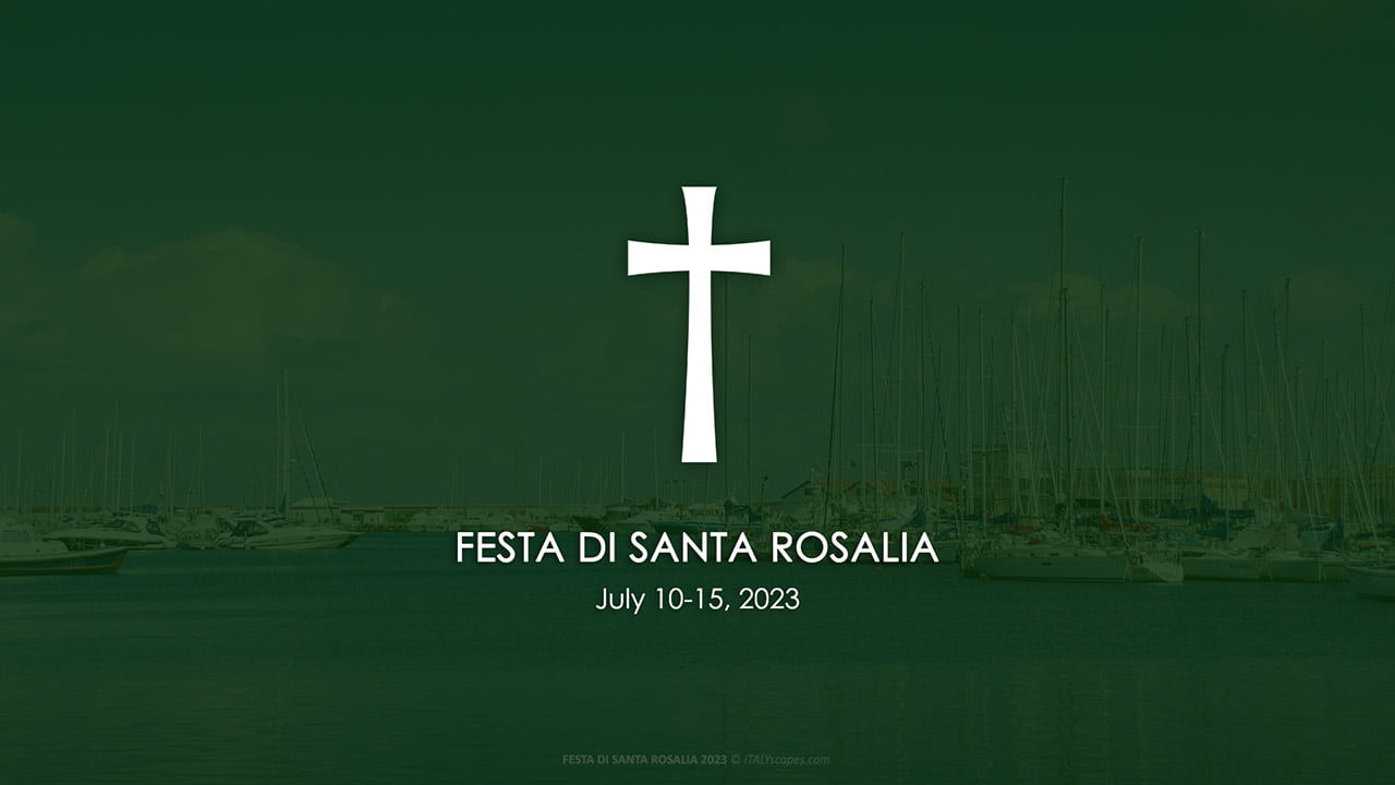 Top 10 Most Interesting Religious Feasts in Italy in 2023 8 Festa di Santa Rosalia